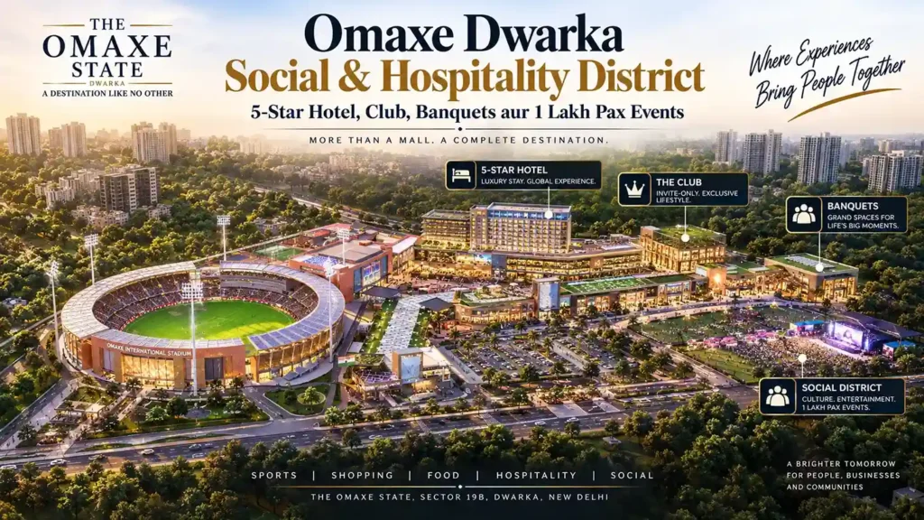 Omaxe Dwarka Social and Hospitality District with 5-star hotel, club and event spaces